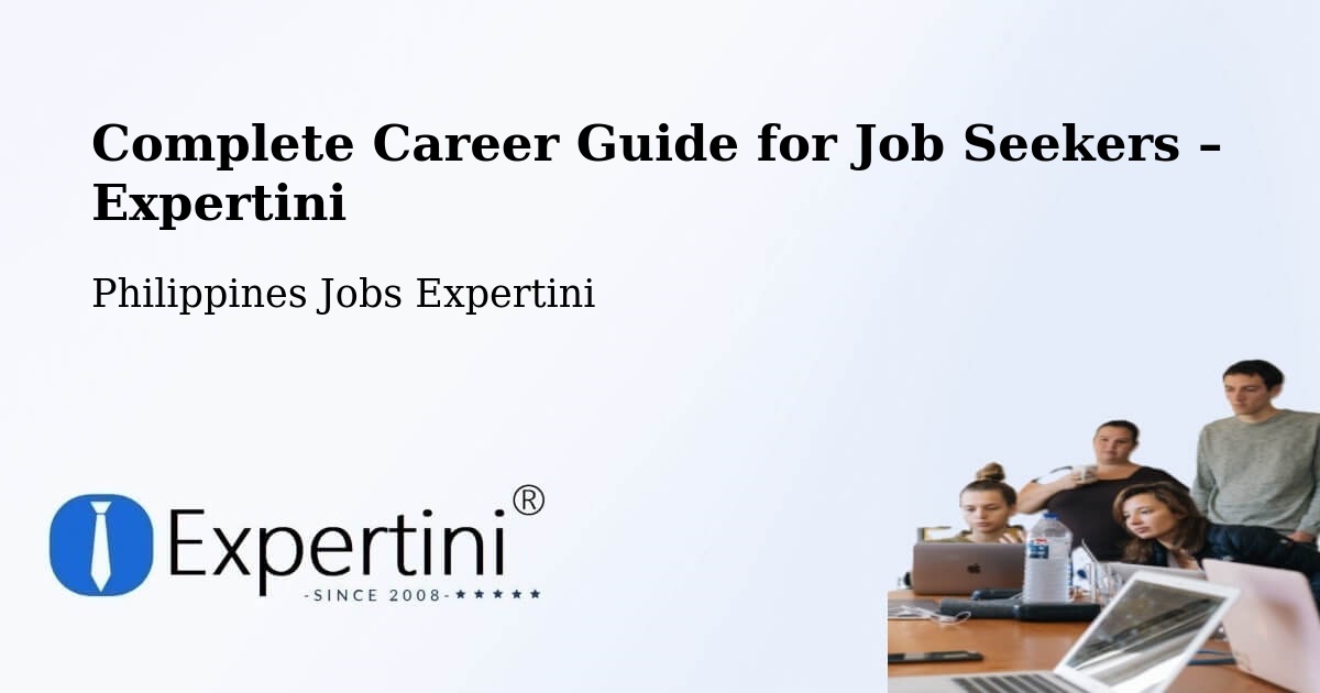 Career Guide for Job Seekers – Palayan - Palayan, Philippines Jobs Expertini