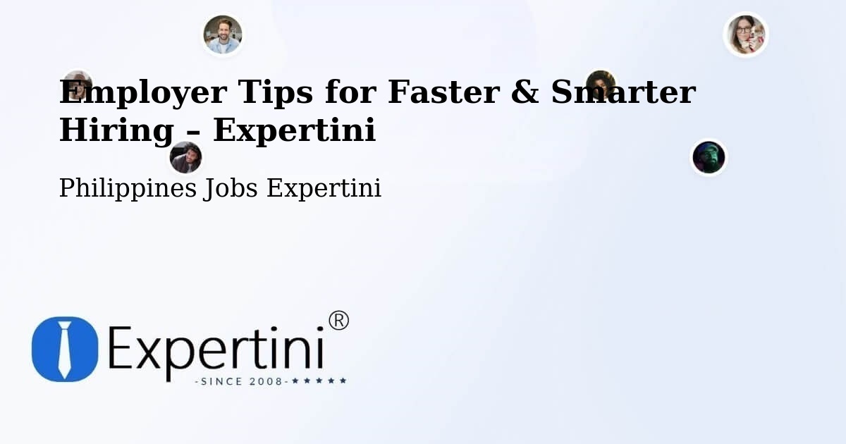 Employer Tips for Hiring & Recruitment – Palayan - Palayan, Philippines Jobs Expertini