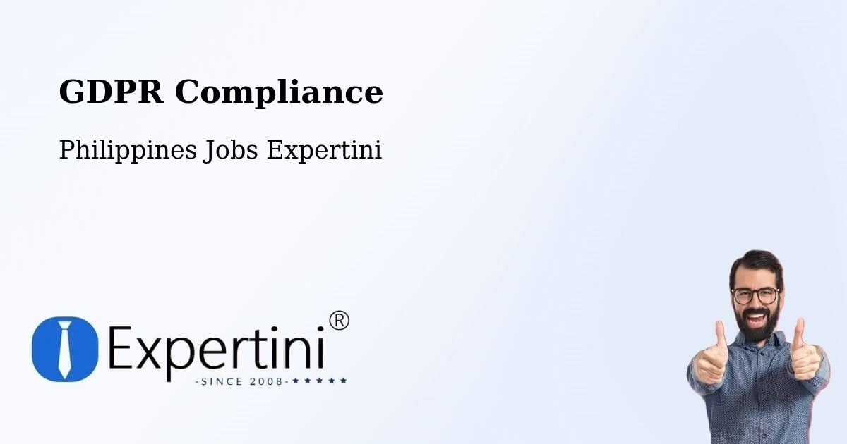 EU GDPR Compliance Statement – Palayan - Philippines Jobs Expertini