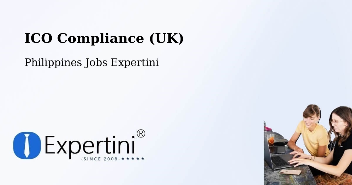 UK Data Protection & ICO Compliance – Palayan - Philippines Jobs Expertini