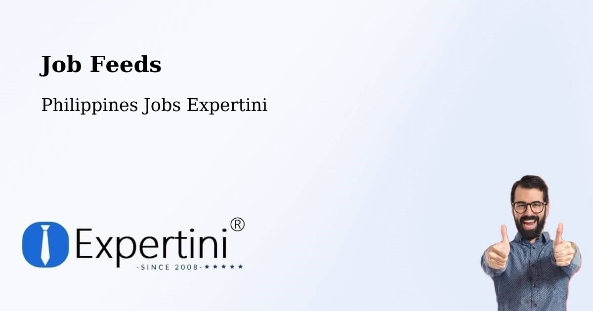 Job Listings Feed – Palayan - Philippines Jobs Expertini