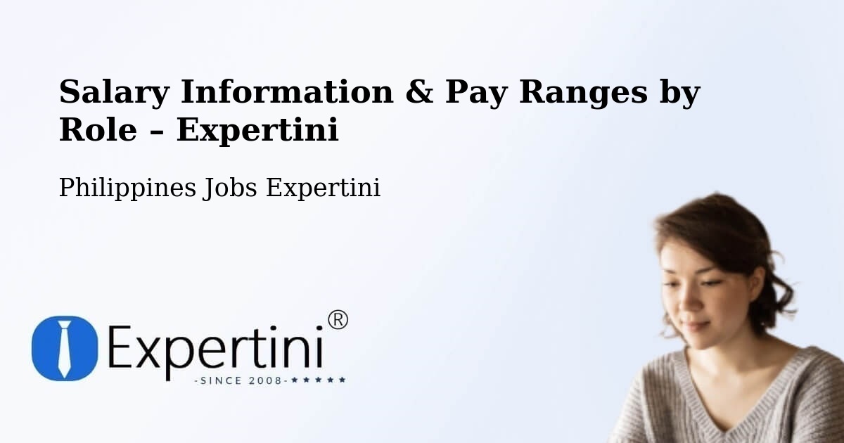 Salary Information & Pay Ranges – Palayan - Palayan, Philippines Jobs Expertini